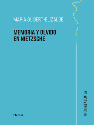 cover image of La memoria y el olvido en Nietzsche